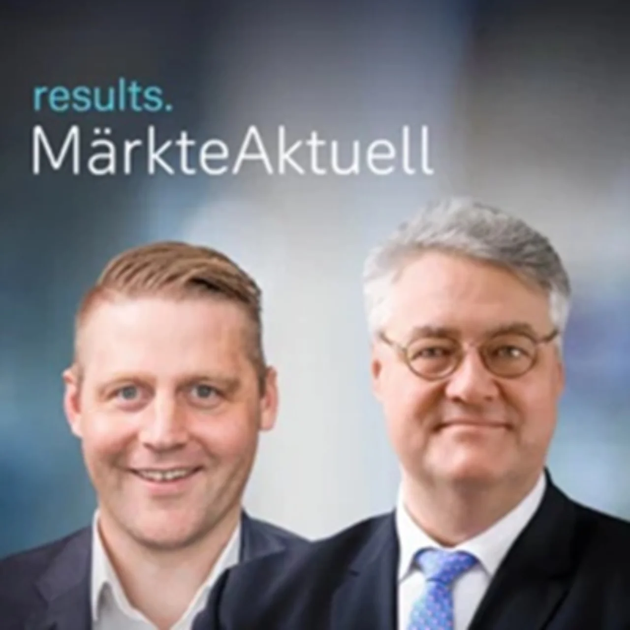 Podcast cover of “results. MärkteAktuell” with two presenters.