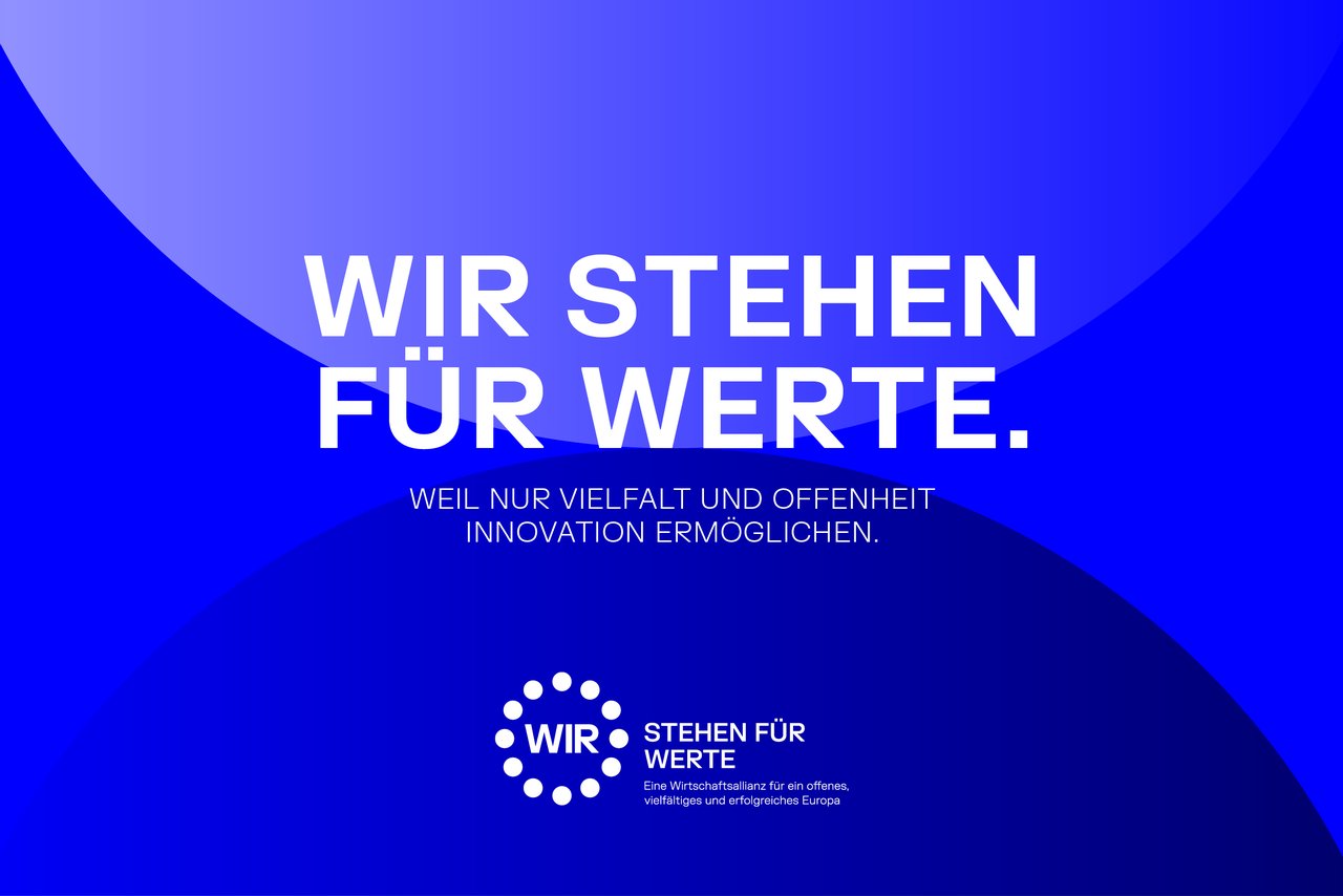 Wir stehen für Werte. Weil nur Vielfalt und Offenheit Innovation ermöglichen. „Wir stehen für Werte“ ist eine Wirtschaftsallianz für ein offenes, vielfältiges und erfolgreiches Europa.
