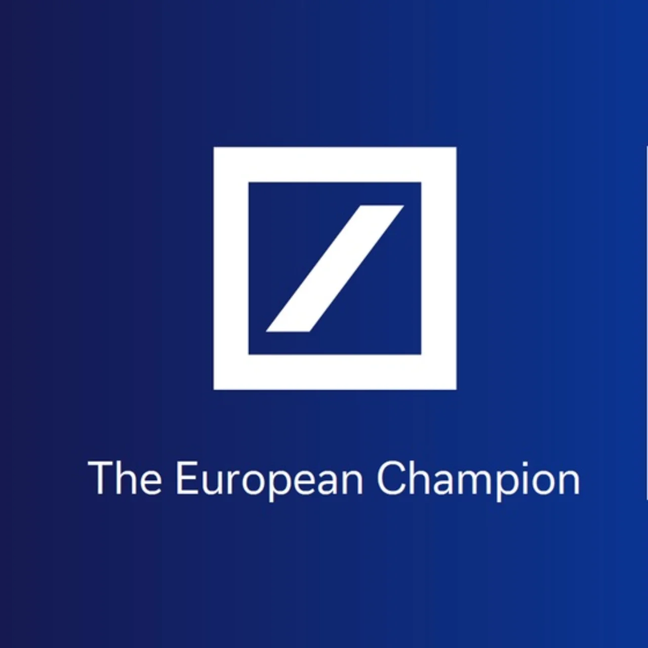 Deutsche Bank – The European Champion