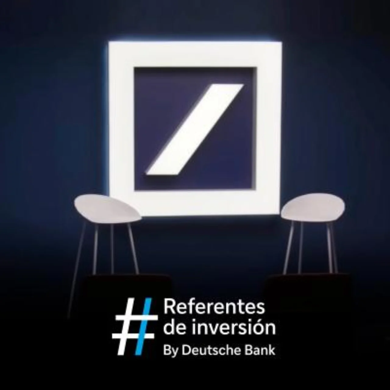 Podcast‑Cover „Referentes de inversión“ mit Deutsche‑Bank‑Logo.